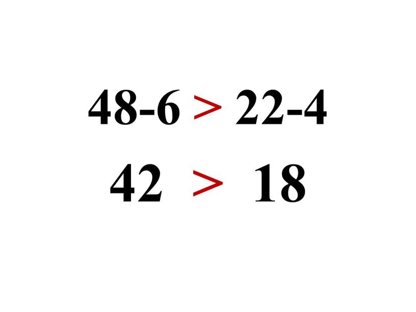 48-6 > 22-4 42 > 18