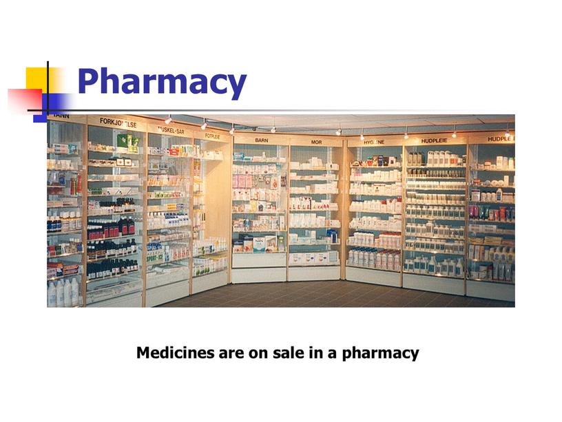 Pharmacy Medicines are on sale in a pharmacy