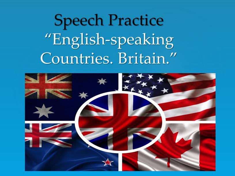 Speech Practice “English-speaking
