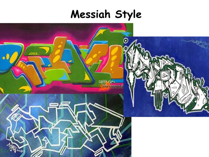 Messiah Style