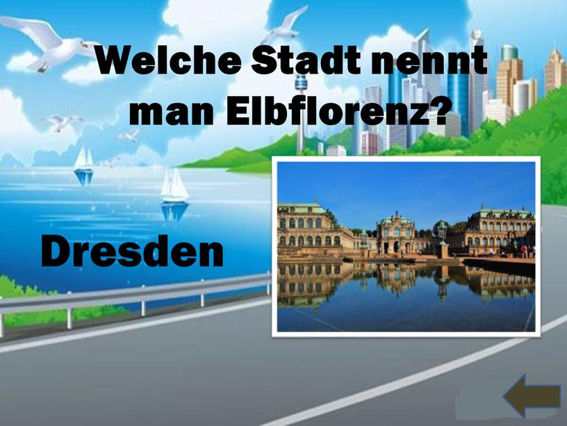 Welche Stadt nennt man Elbflorenz?