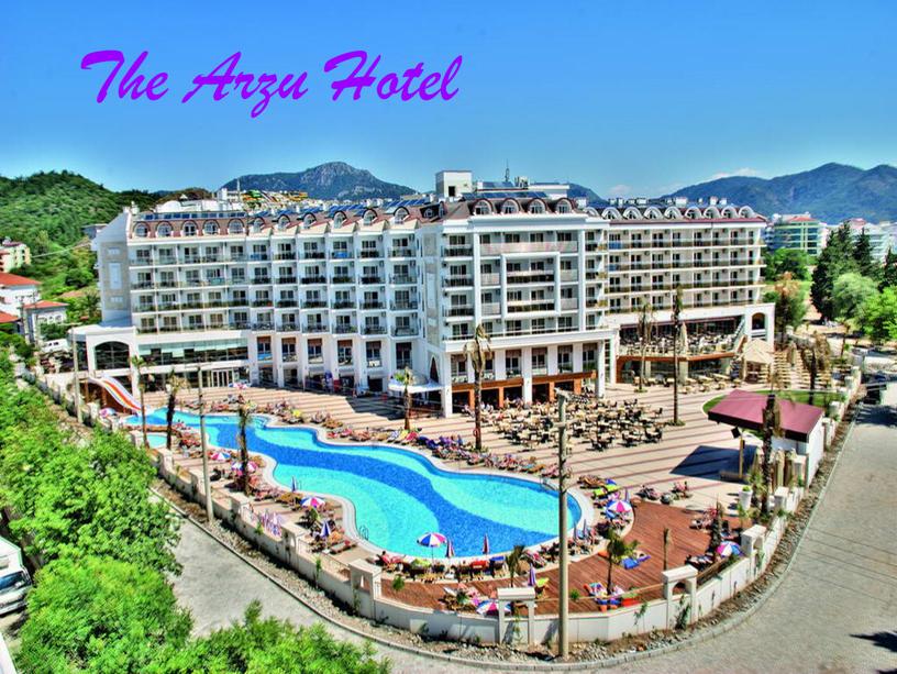 The Arzu Hotel