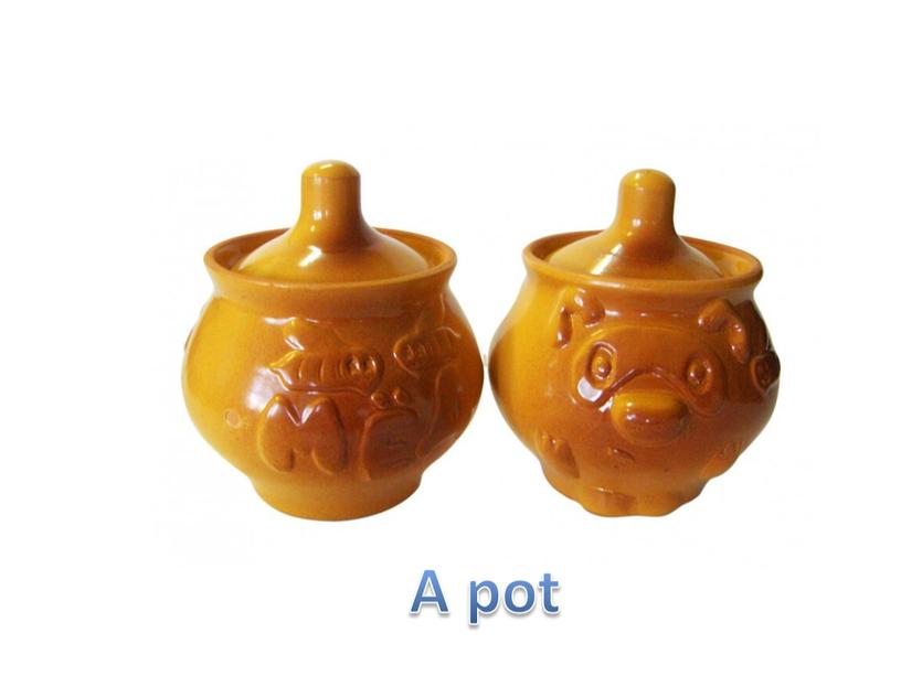 A pot