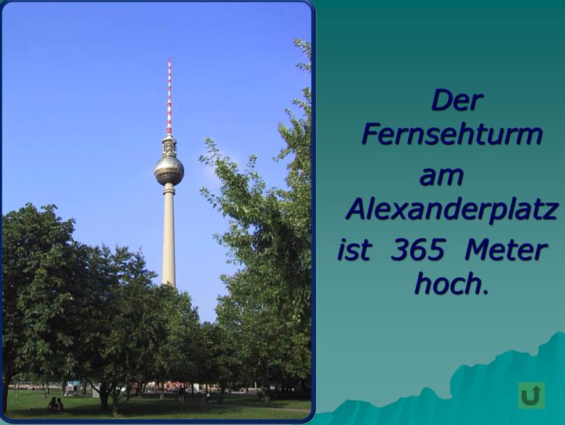 Der Fernsehturm am Alexanderplatz ist 365