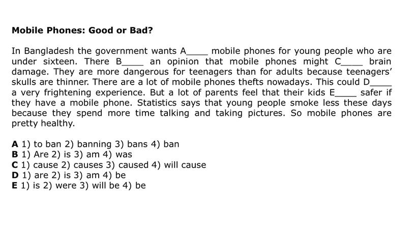 Mobile Phones: Good or Bad? In