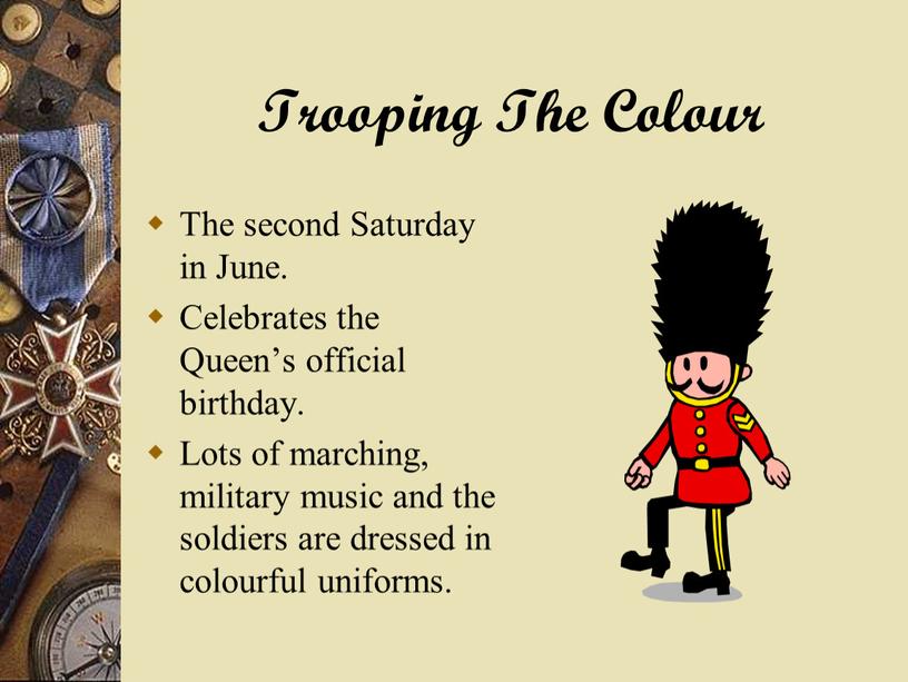 Trooping The Colour The second