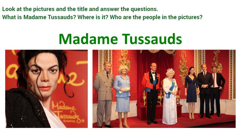 Презентация на тему "Madam Tussauds"