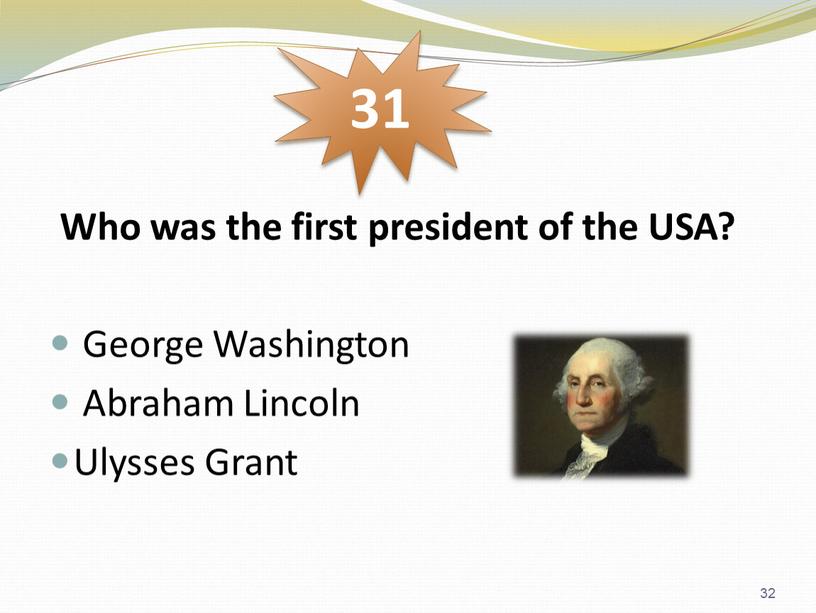 Who was the first president of the