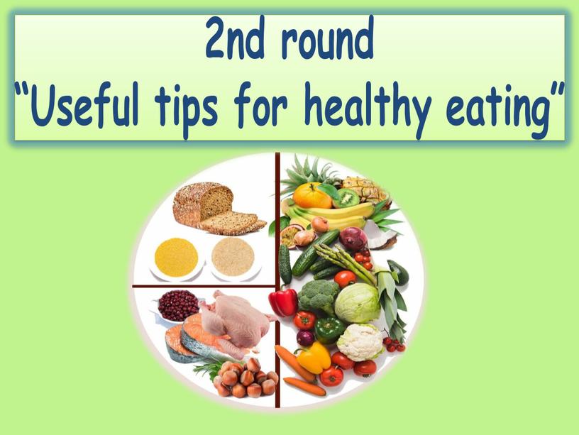 Useful tips for healthy eating”