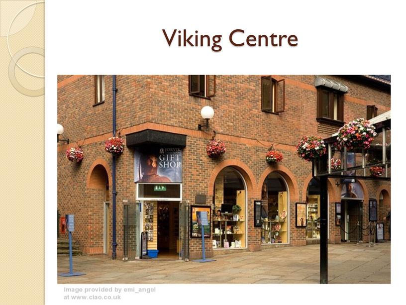 Viking Centre