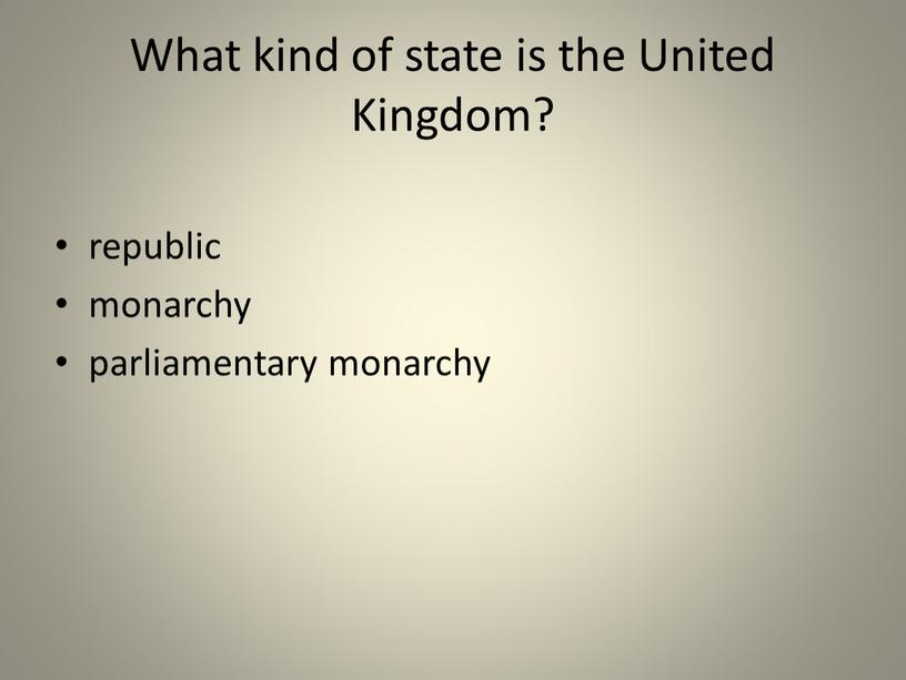 What kind of state is the United