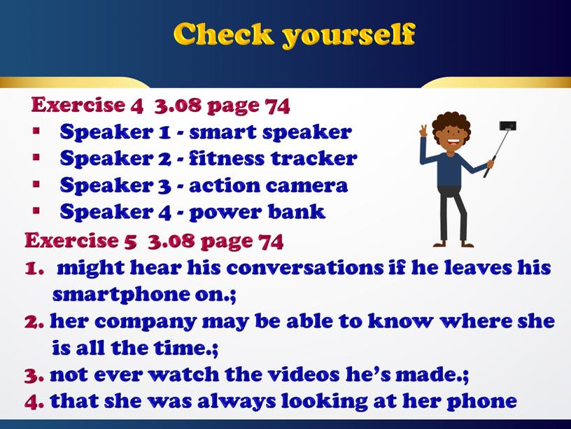 Exercise 4 3.08 page 74 Speaker 1 - smart speaker