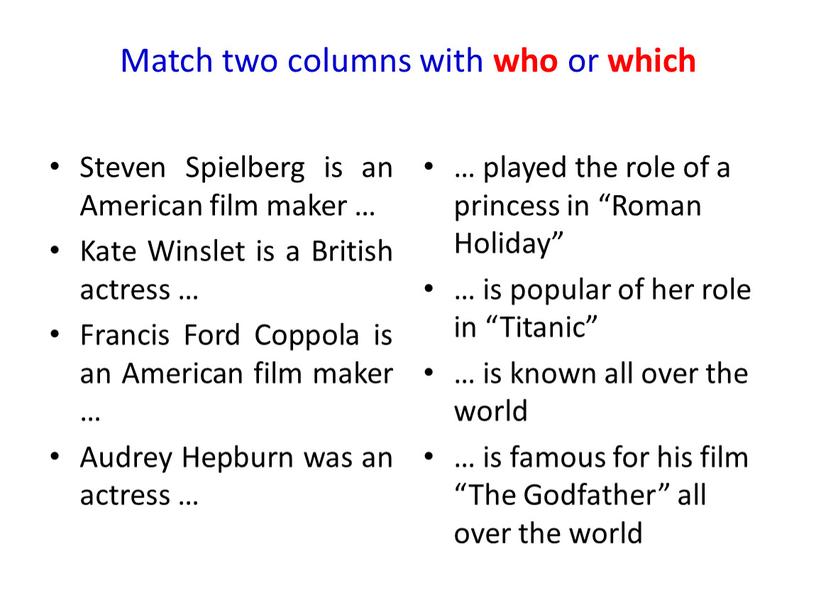 Match two columns with who or which