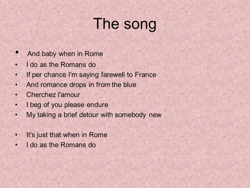 The song And baby when in Rome
