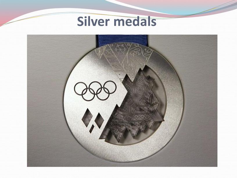 Silver medals