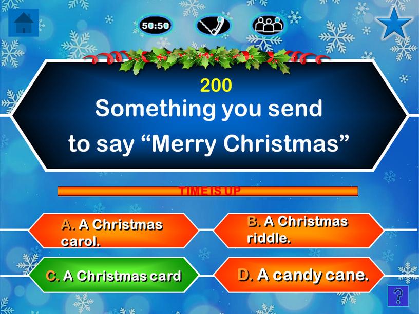 Something you send to say “Merry