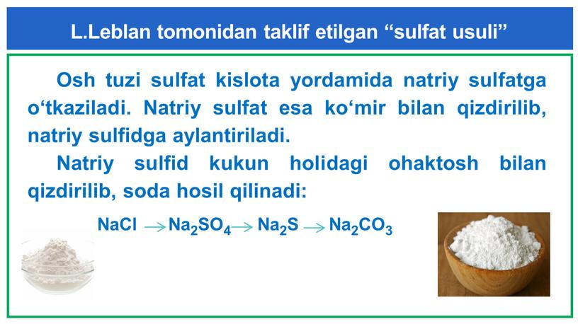 L.Leblan tomonidan taklif etilgan “sulfat usuli”