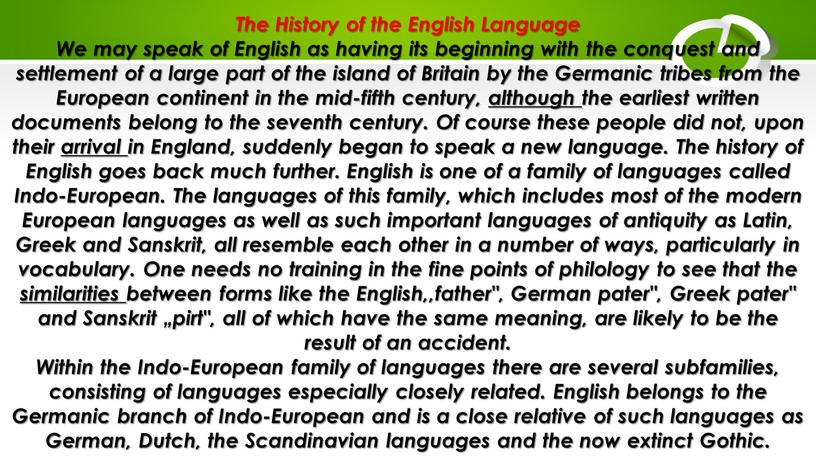 The History of the English Language