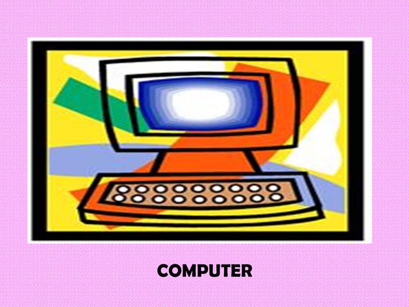 COMPUTER