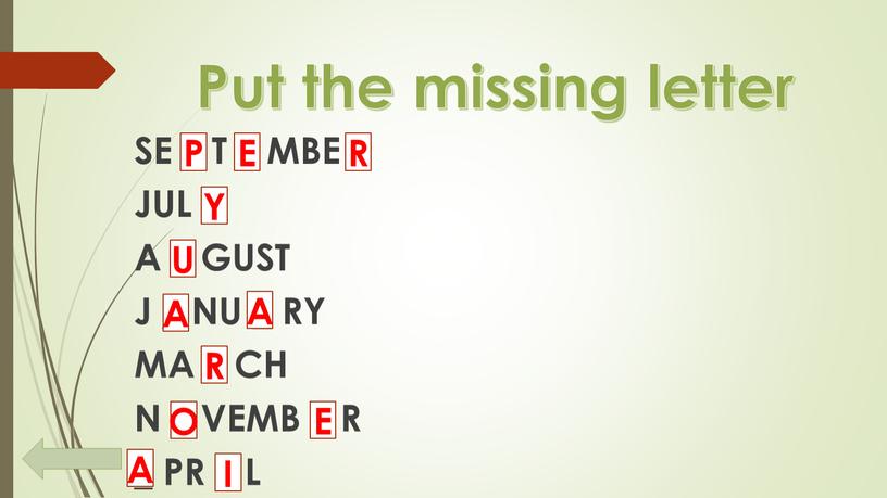 Put the missing letter SE _ T _