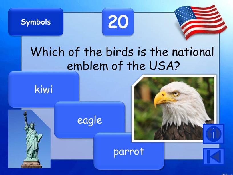 Symbols 20 Which of the birds is the national emblem of the