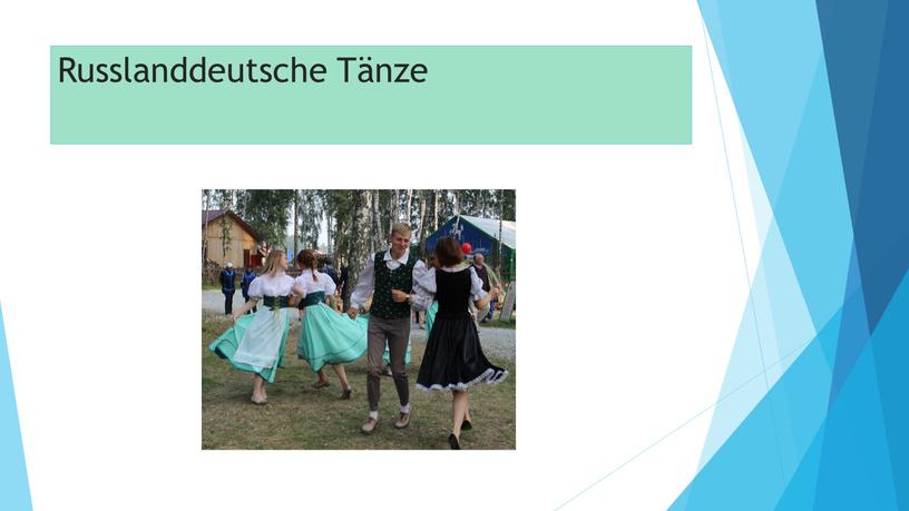 Russlanddeutsche Tänze