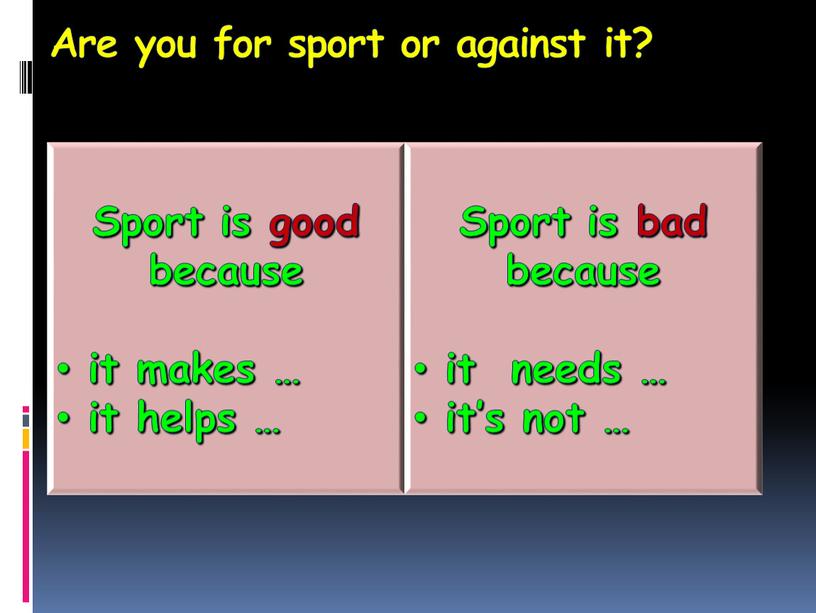 Are you for sport or against it?