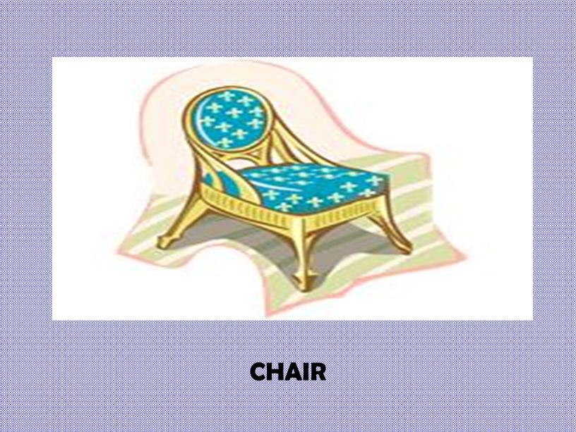 CHAIR