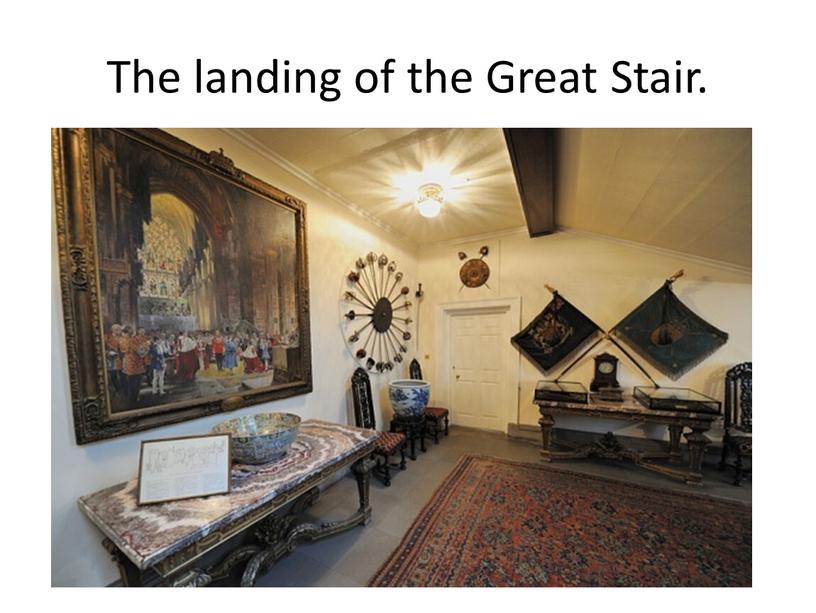 The landing of the Great Stair