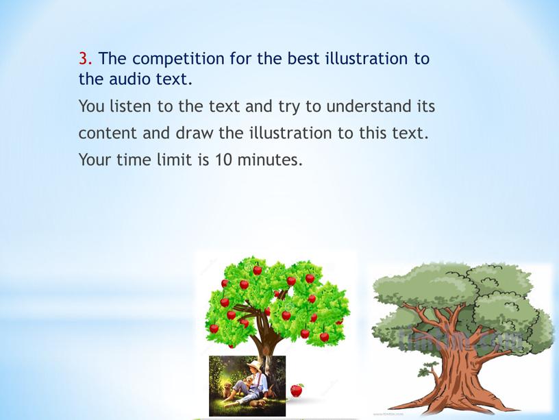 The competition for the best illustration to the audio text