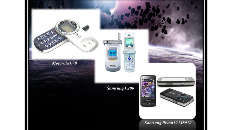 Motorola V70 Samsung V200 Samsung