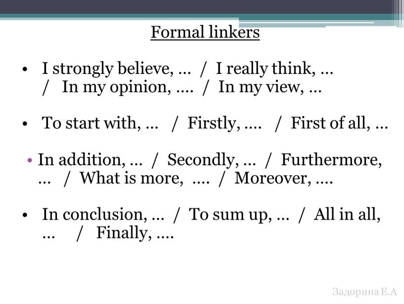 Formal linkers I strongly believe, … /