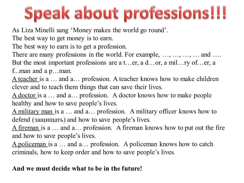 Speak about professions!!! As Liza