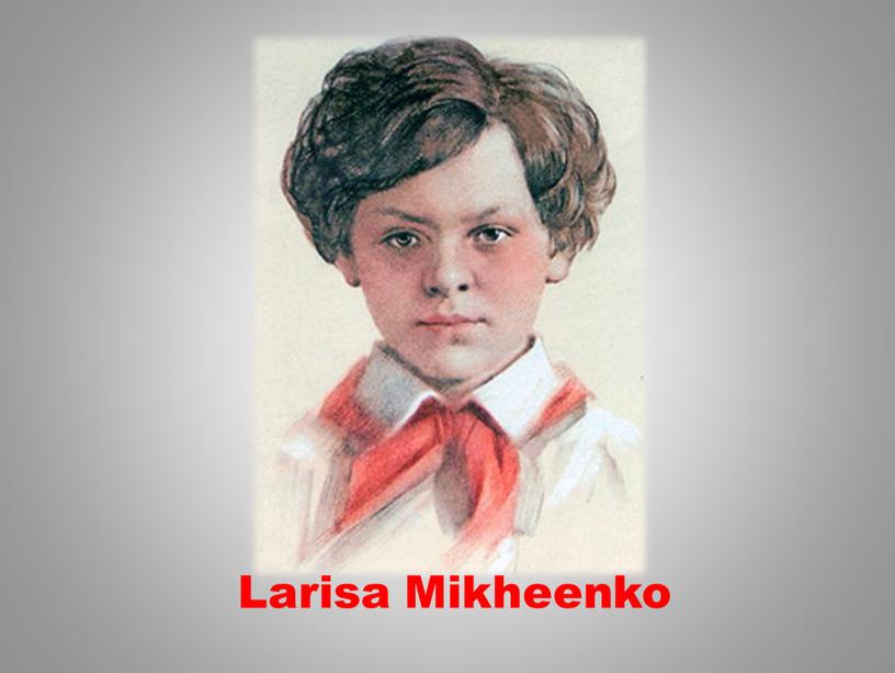 Larisa Mikheenko