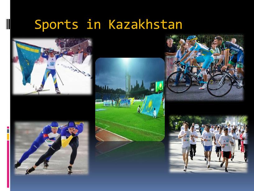 Sports in Kazakhstan
