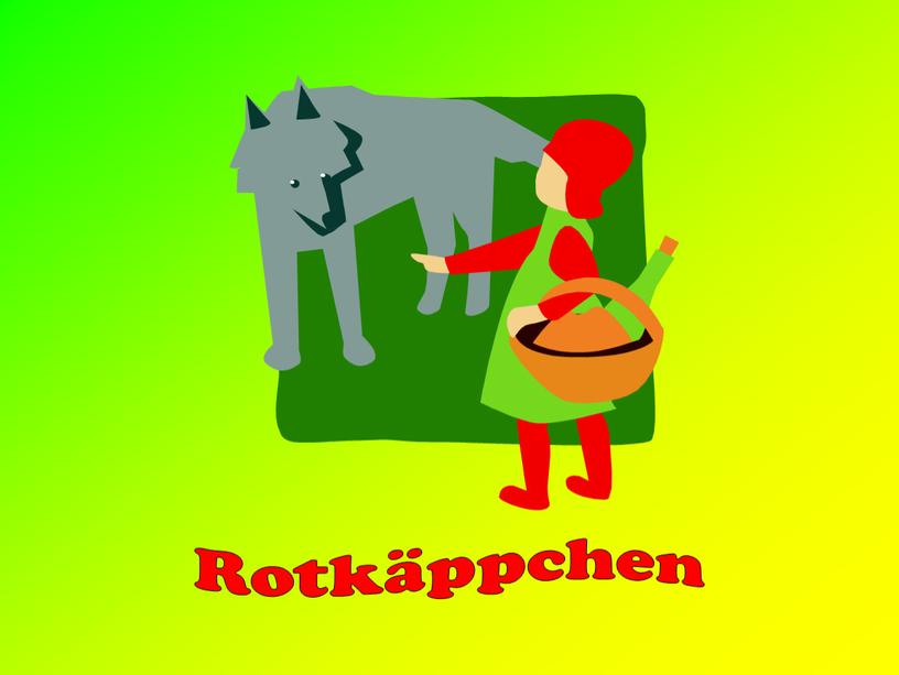 Rotkäppchen