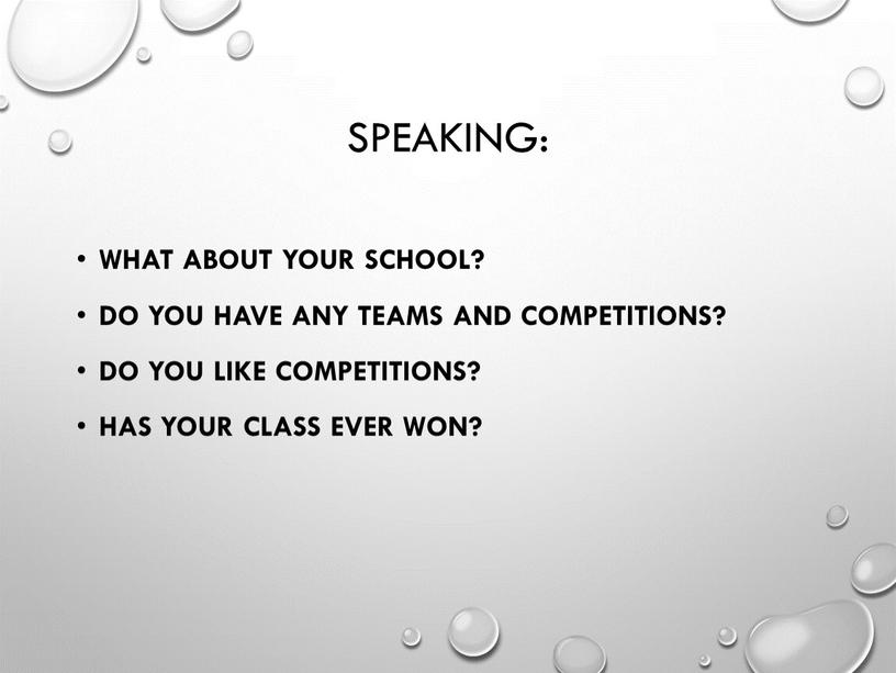 Speaking: What about your school?