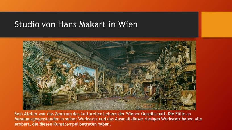 Studio von Hans Makart in Wien