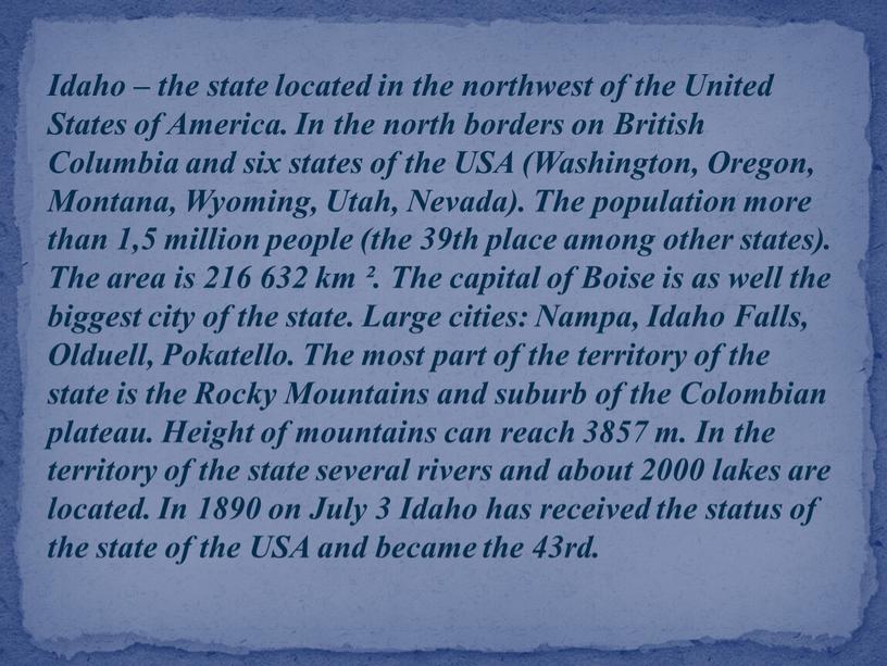 Idaho – the state located in the northwest of the