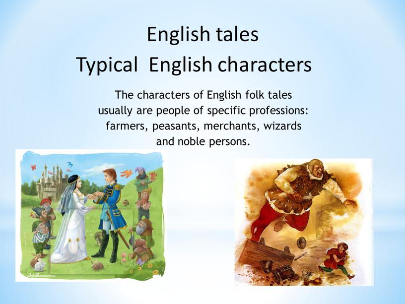 English tales The characters of