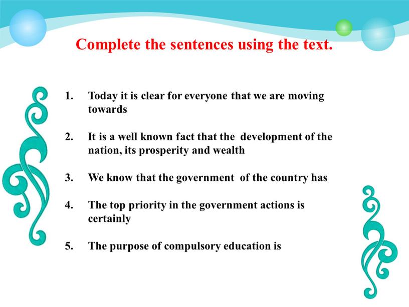 Complete the sentences using the text