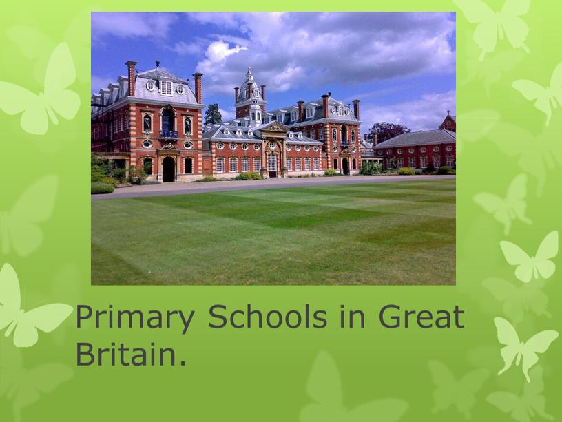 Primary Schools in Great Britain