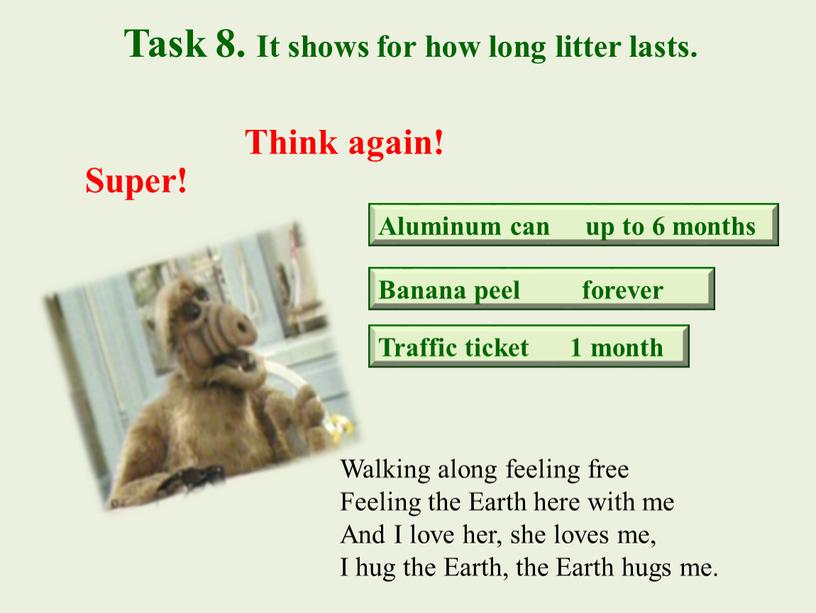 Task 8. It shows for how long litter lasts