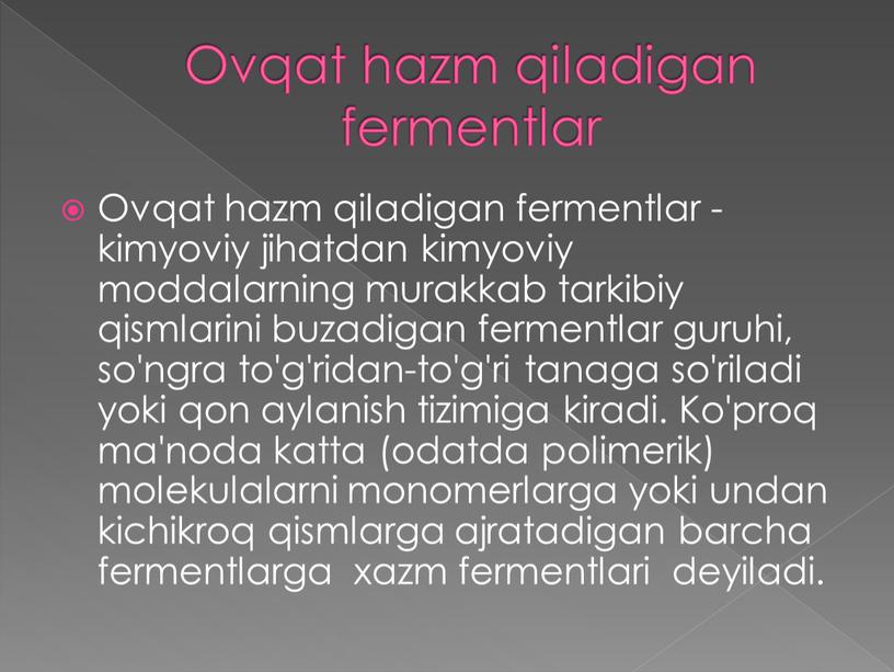 Ovqat hazm qiladigan fermentlar