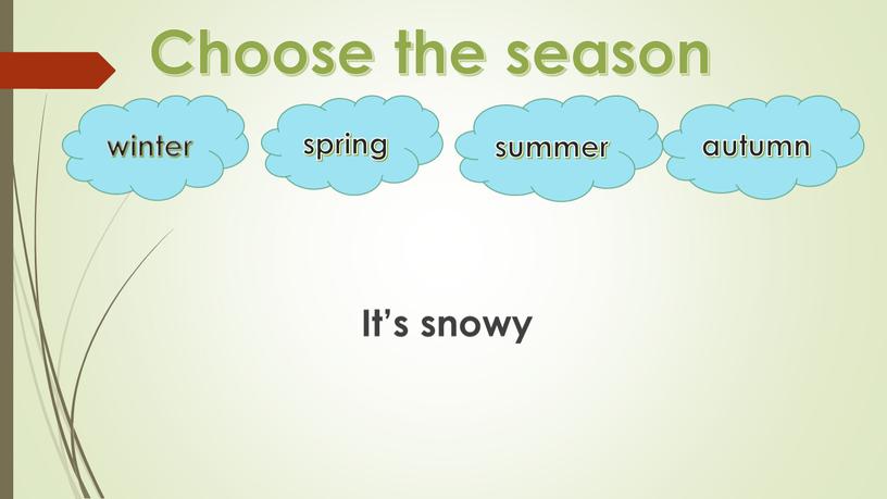Choose the season