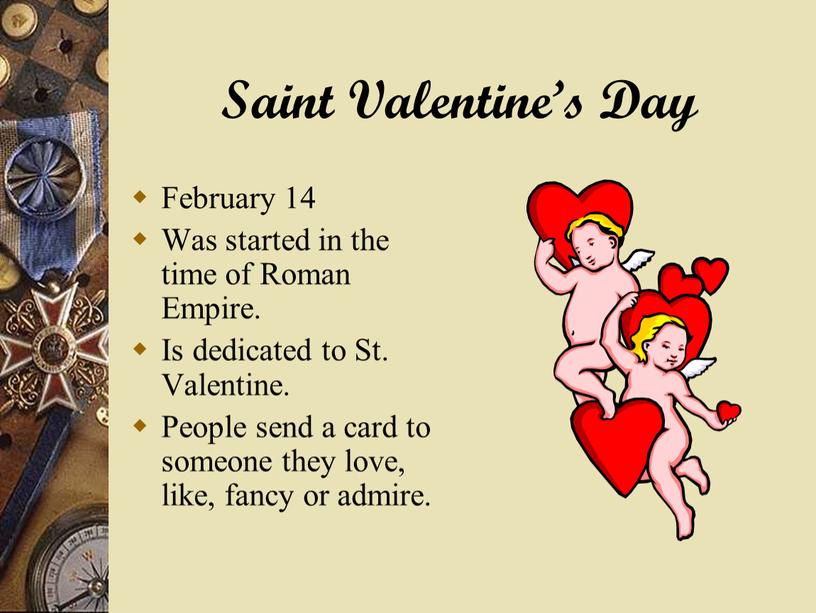 Saint Valentine’s Day February 14