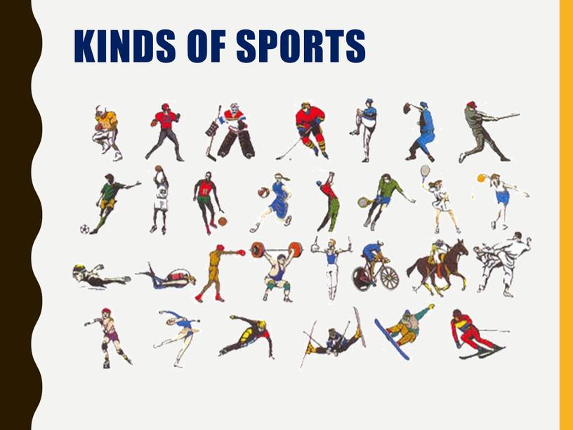 KINDS OF SPORTS