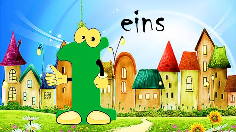 eins