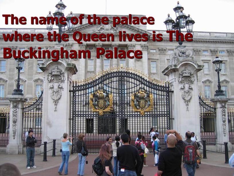 The name of the palace where the