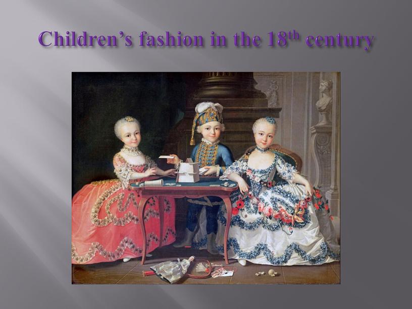 Children’s fashion in the 18th century